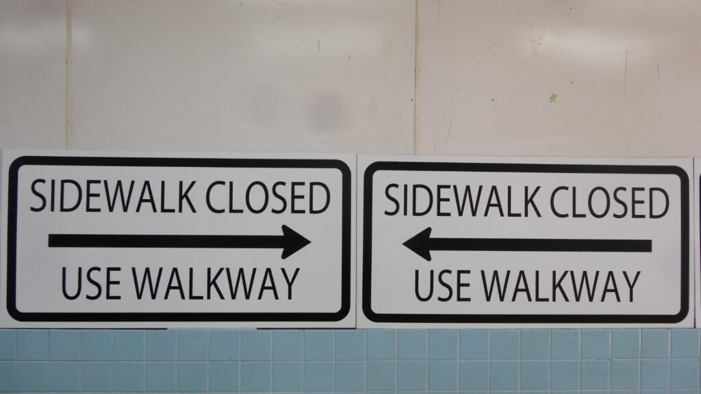 Sidewalk Closed Signs - Construction Jobsite Signs Makers