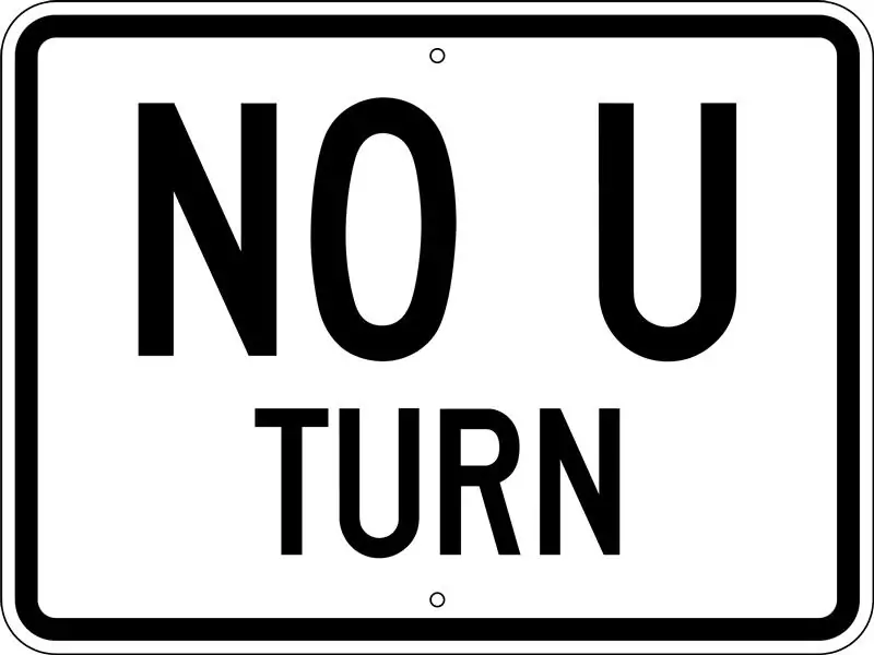 No U Turn regulatory sign