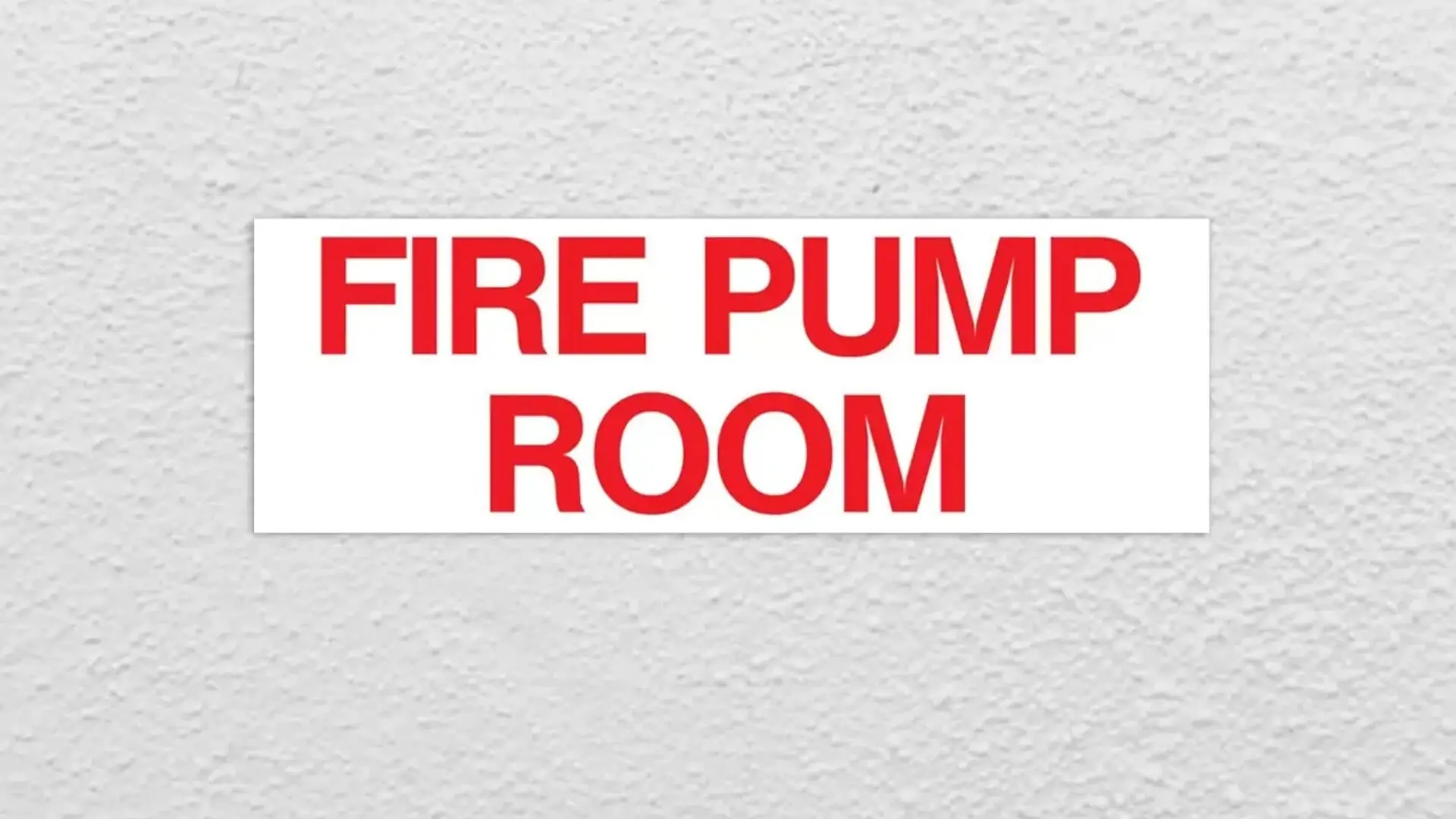 fire pump room safety signs