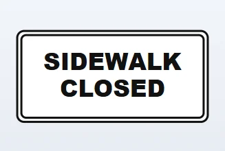 Sidewalk Closed
