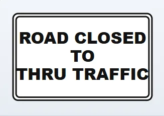 road closed to thru traffic